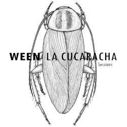 The La Cucaracha Sessions