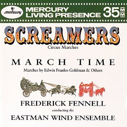 Screamers (Circus Marches) / March Time