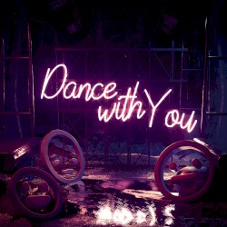 Dance With You