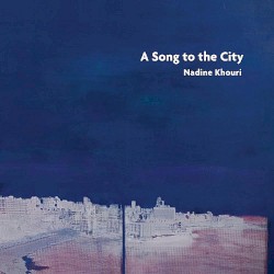 A Song to the City