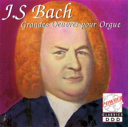 Grandes oeuvres pour orgue
