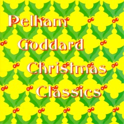 Pelham Goddard Christmas Classics