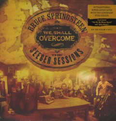 We Shall Overcome: The Seeger Sessions