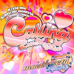 Calling (Lose My Mind) (moistbreezy remix)