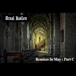 Remixes in May: Part C