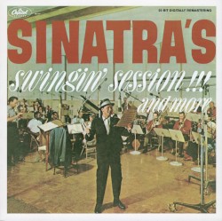 Sinatra’s Swingin’ Session!!!