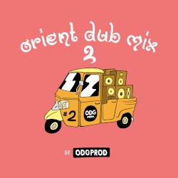 Orient Dub Mix #2