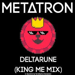 Deltarune (King Me mix)