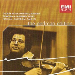 The Perlman Edition: Violin Concerto / Romance / Sonatina / 4 Romantic Pieces