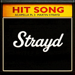 Hit Song Acapella Pt.3
