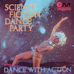 Science Fiction Dance Party