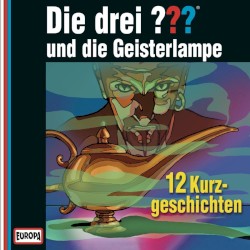 Die drei ??? und die Geisterlampe
