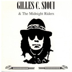 Gilles C. Sioui & the Midnight Riders