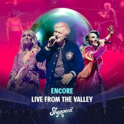 Encore Live From the Valley