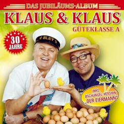 30 Jahre Klaus & Klaus: Das Jubiläums-Album