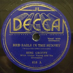 Red Sails in the Sunset / (Take Me Back to My) Boots and Saddle