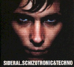 Schizotronic & Techno