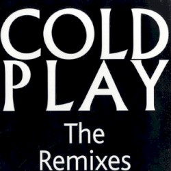 Clocks (Remixes)