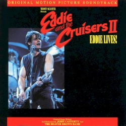 Eddie and the Cruisers II