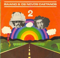 Baiano & Os Novos Caetanos Volume 2