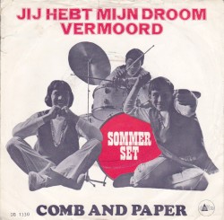 Jij hebt mijn droom vermoord / Comb and Paper