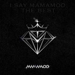 I SAY MAMAMOO : THE BEST