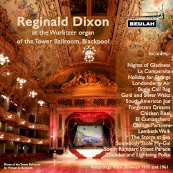 Reginald Dixon at the Wurlitzer Organ of the Tower Ballroom, Blackpool