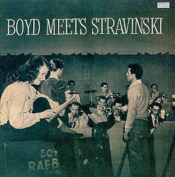 Boyd Meets Stravinsky