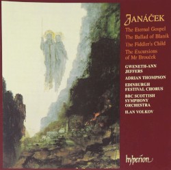 The Eternal Gospel / The Ballad of Blaník / The Fiddler's Child / The Excursions of Mr Brouček