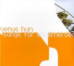 Songs for Superheroes