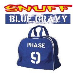Blue Gravy: Phase 9