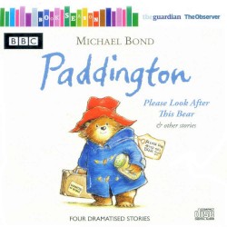 Paddington: Please Look After This Bear & Other Stories