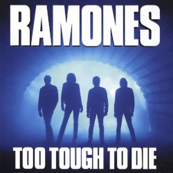 Too Tough to Die