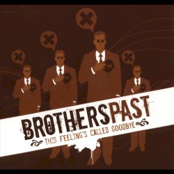 This Feeling's Called Goodbye