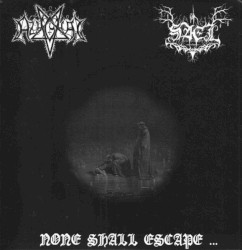 None Shall Escape...