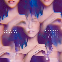 Medusa (Manila Killa remix)