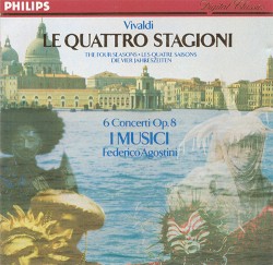 Le quattro stagioni / 6 Concerti op. 8