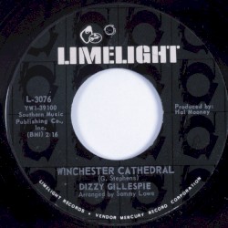 Winchester Cathedral / The Song Is Ended (But the Melody Lingers on)