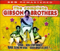 The Complete Gibson Brothers