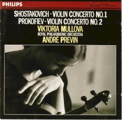 Shostakovich: Violin Concerto no. 1 / Prokofiev: Violin Concerto no. 2