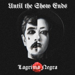 Until the Show Ends (remix)