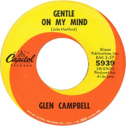 Gentle on My Mind / Just Another Man