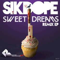 Sweet Dreams Remix EP