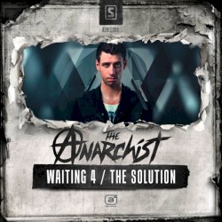 Waiting 4 / The Solution