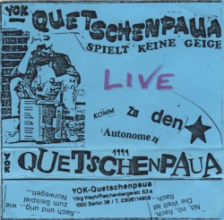 Yok Quetschenpaua spielt keine Geige