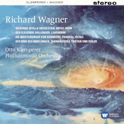 Siegfried Idyll & Orchestral Music from Der fliegende Holländer, Lohengrin, Die Meistersinger von Nürnberg, Parsifal, Rienzi, Der Ring des Nibelungen, Tannhäuser & Tristan und Isolde