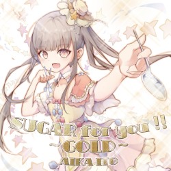 SUGAR for you!! 〜GOLD〜