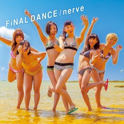 FiNAL DANCE / nerve