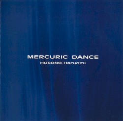 Mercuric Dance