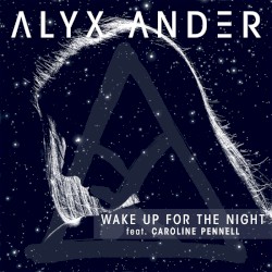 Wake Up for the Night